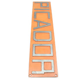 Picador Sign - 17 3/4" x 4 1/4" Picador Sign - 17 3/4" x 4 1/4"