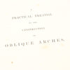 Oblique Arches Book C.1847 Oblique Arches Book C.1847 - OldTools.co.uk
