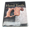 Classic Hand Tools Book by Garrett Hack - OldTools.co.uk