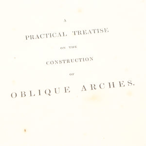 Oblique Arches Book C.1847 - OldTools.co.uk